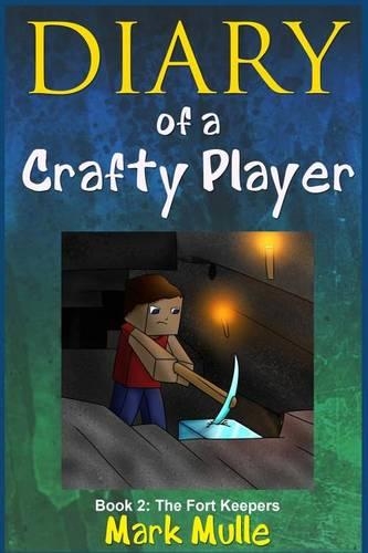 Diary of a Crafty Player (Book 2)