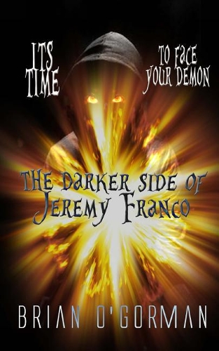 The Darker Side of Jeremy Franco