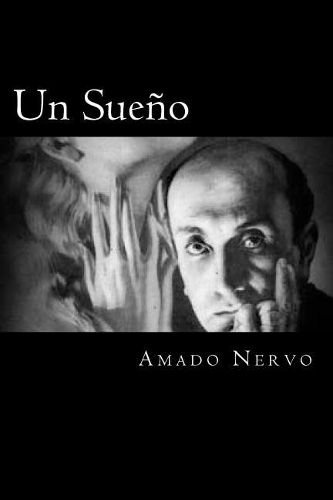 Un Sueño (Spanish Edition)