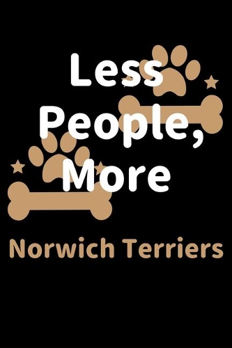 Less People, More Norwich Terriers