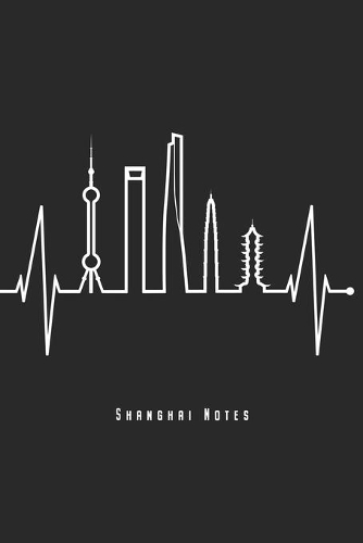 Shanghai Notes