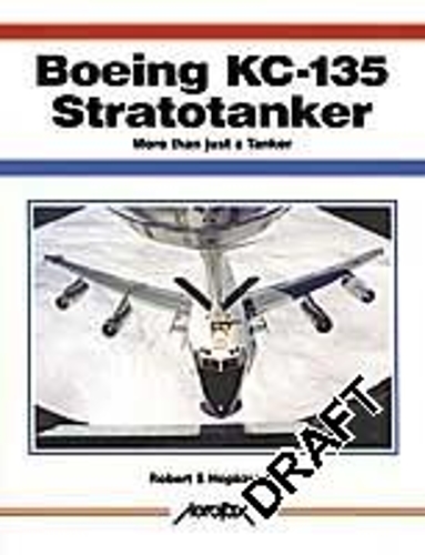 Aerofax: Boeing KC-135 Stratotanker