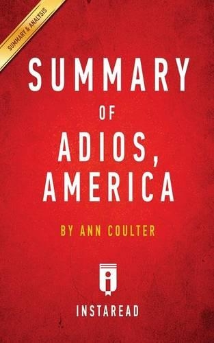 Summary of Adios, America