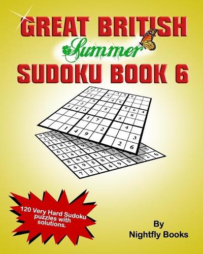 Great British Summer Sudoku. Book 6 Very Hard
