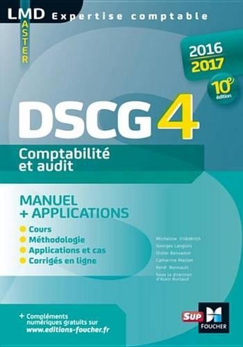 Dscg 4 Comptabilite Et Audit Manuel Et Applications 10e Edition Millesime 2016-2017
