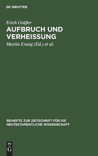 Aufbruch und Verheißung
