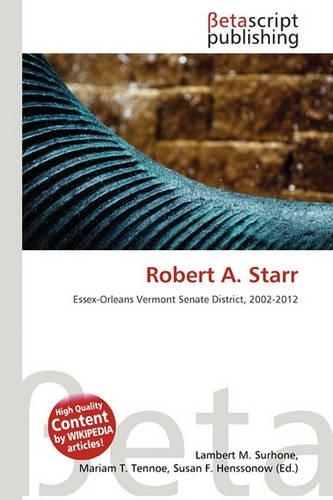 Robert A. Starr