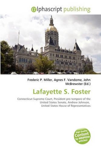 Lafayette S. Foster