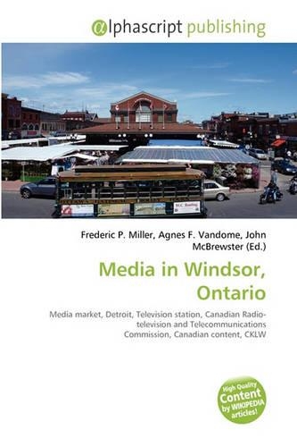 Media in Windsor, Ontario