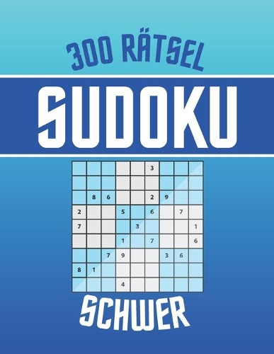 Sudoku 300 Rätsel - SCHWER