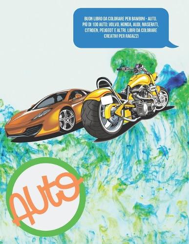 Buon libro da colorare per bambini - Auto. Più di 100 auto