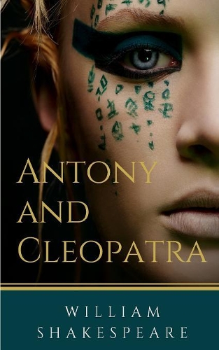 Antony and Cleopatra (Unabridged Text)
