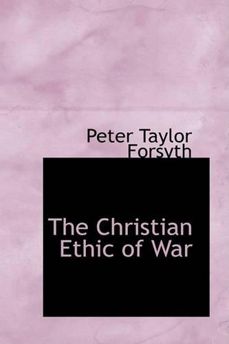 Christian Ethic of War: (English)