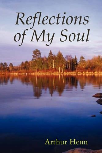 Reflections of My Soul: (English)