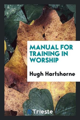 Manual for Training in Worship