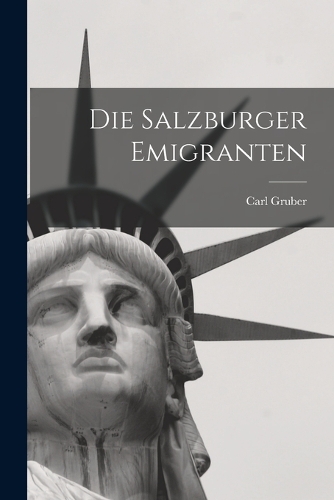 Die Salzburger Emigranten