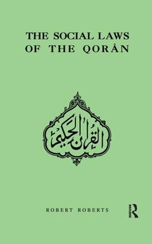 Social Laws Of The Qoran: (English)