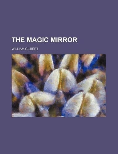 The Magic Mirror