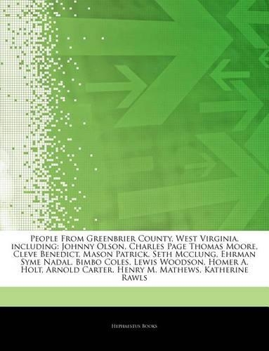 Articles on People from Greenbrier County, West Virginia, Including