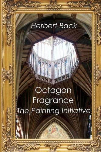 Octagon Fragrance: The Painting Initiative(English)