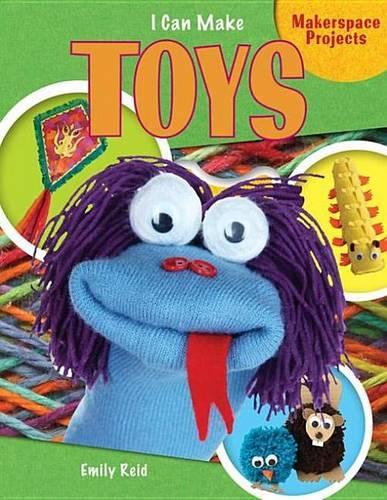 I Can Make Toys