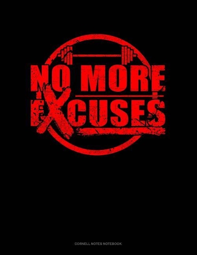 No More Excuses