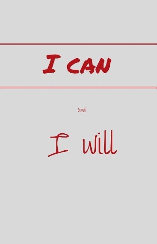 I Can and I Will