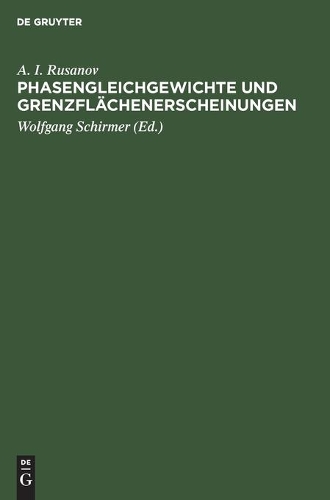 Phasengleichgewichte Und Grenzflächenerscheinungen