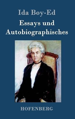 Essays und Autobiographisches: (German)