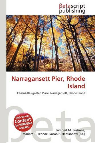 Narragansett Pier, Rhode Island