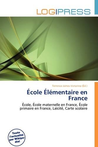 Cole L Mentaire En France: (French)