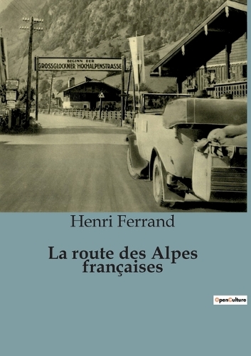 La route des Alpes françaises