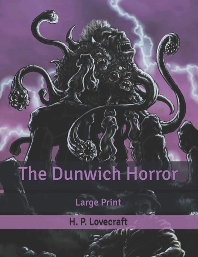 The Dunwich Horror