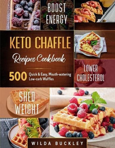 Keto Chaffle Recipes Cookbook #2020