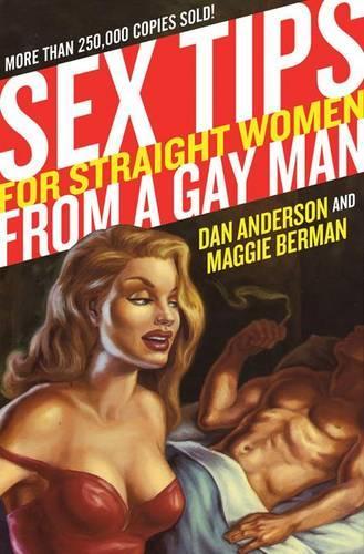 Sex Tips for Straight Women from a Gay Man