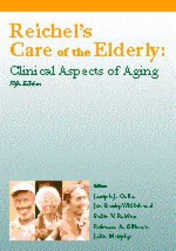 Reichel's Care of the Elderly