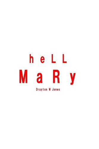 hell Mary: Book One: Full of Wrath(1 Hell Mary)