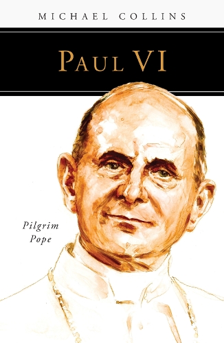 Paul VI: Pilgrim Pope(People of God)
