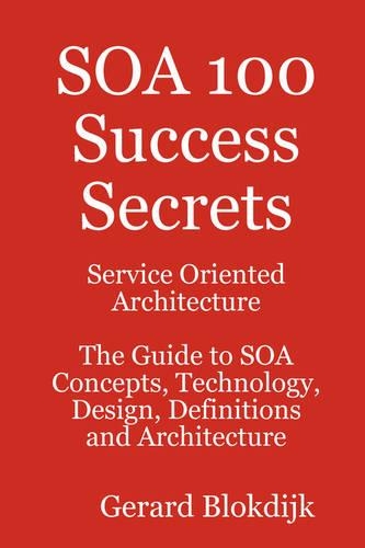 SOA 100 Success Secrets