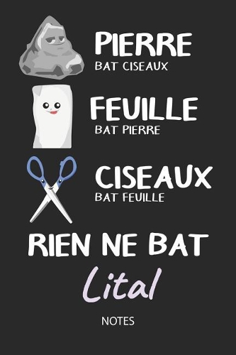Rien ne bat Lital - Notes