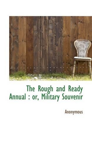 The Rough and Ready Annual