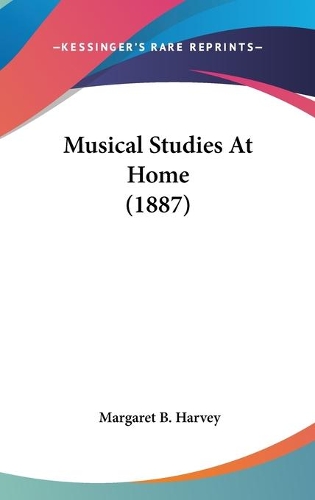 Musical Studies At Home (1887)