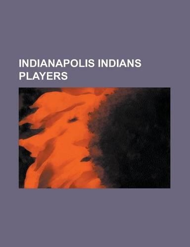 Indianapolis Indians Players