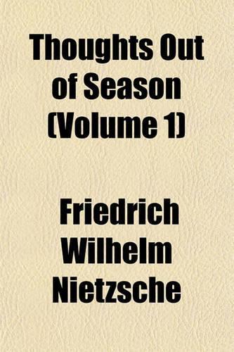 Thoughts Out of Season (Volume 1)
