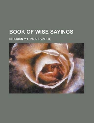 Book of Wise Sayings: (English)