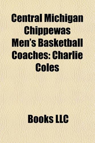 Central Michigan Chippewas Men's Basketball Coaches