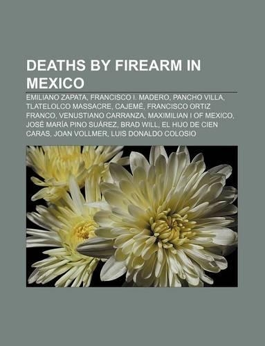Deaths by Firearm in Mexico