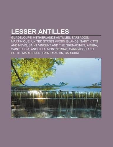 Lesser Antilles: Guadeloupe, Netherlands Antilles, Barbados, Martinique, United States Virgin Islands, Saint Kitts and Nevis(English)