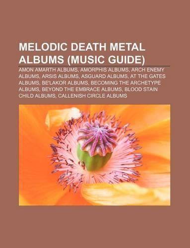 Melodic Death Metal Albums (Music Guide)