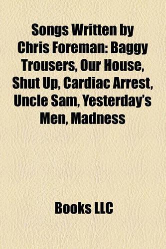 Songs Written by Chris Foreman